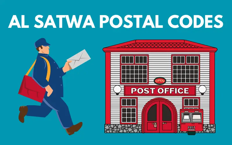 Complete Guide to Al Satwa Postal Code in Dubai – P.O. Box and Mail System