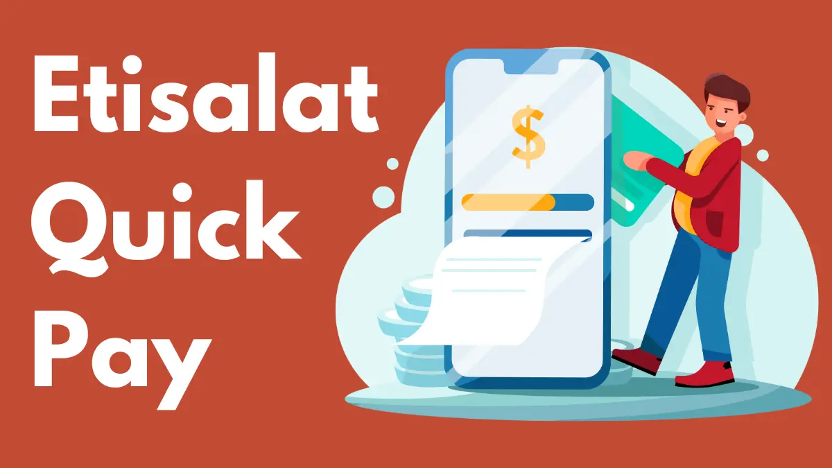 Etisalat Quick Pay 2025 – Fast, Secure Payment Guide