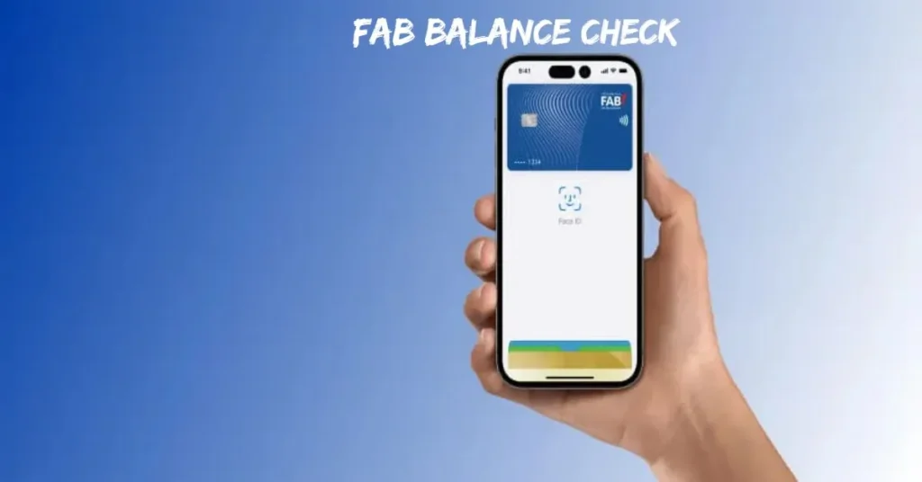 How to Check Your FAB Balance Online – FAB Online Banking Guide 2025