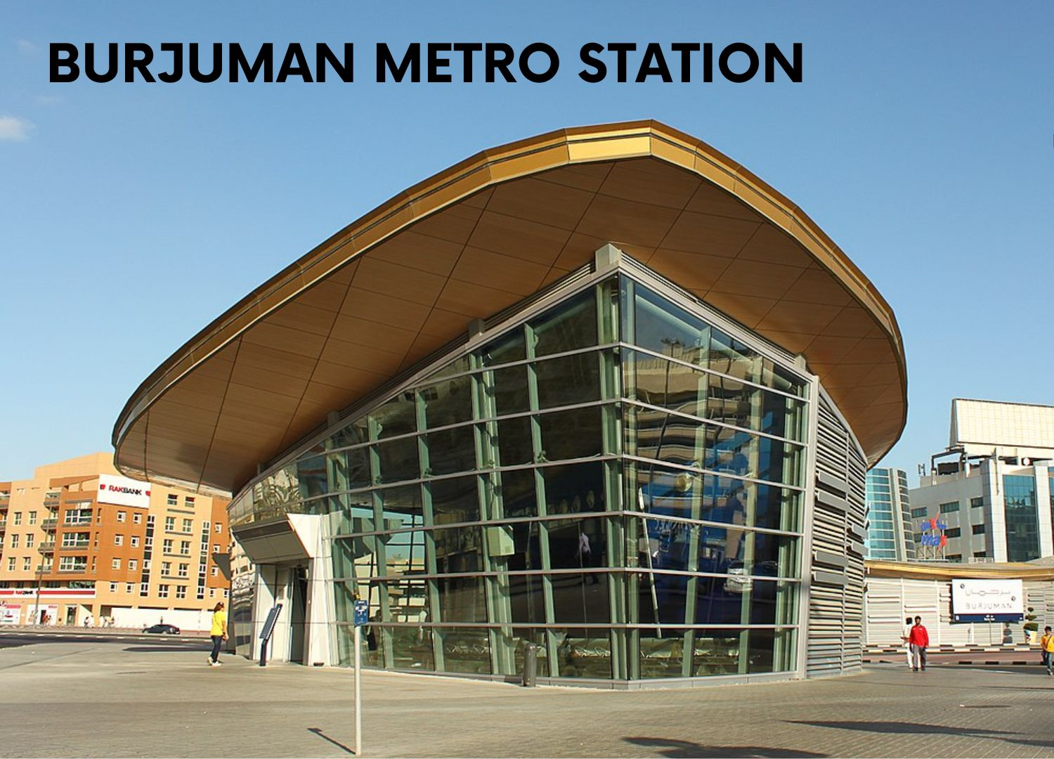 BurJuman Metro Station! Complete Guide & List 2025