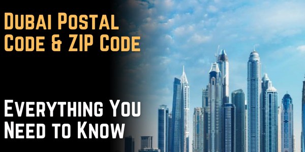 Downtown Dubai Postal Code: Your Complete Addressing Guide